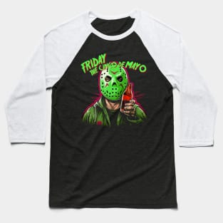 Friday the Cinco de Mayo Celebration Baseball T-Shirt